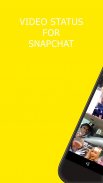 Video Status For SnapChat Zrzut ekranu 0