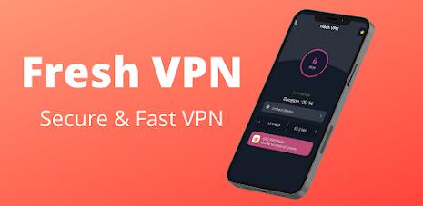 Fresh VPN- Secure & Fast VPN Ekran Görüntüsü 0