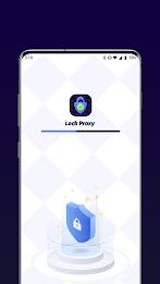 Lock Proxy & Secure VPN Captura de pantalla 0