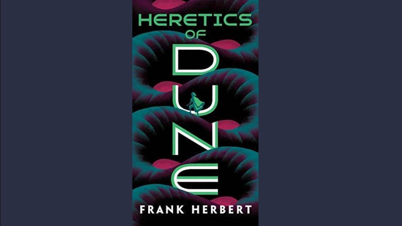 Frank Herbert's Heretics of Dune