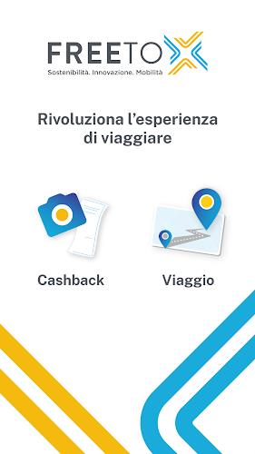 Free To X: Cashback e Viaggio ဖန်သားပြင်ဓာတ်ပုံ 0