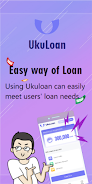 UkuLoan - Easy way of loan Ekran Görüntüsü 0