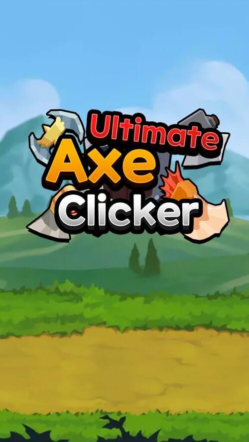 Ultimate Axe Clicker Captura de tela 0