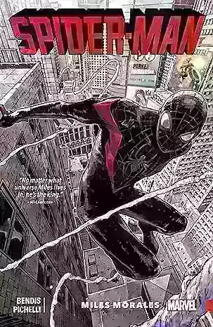 Spider-man: Miles ကိုယ်ကျင့်တရား vol ။ 1