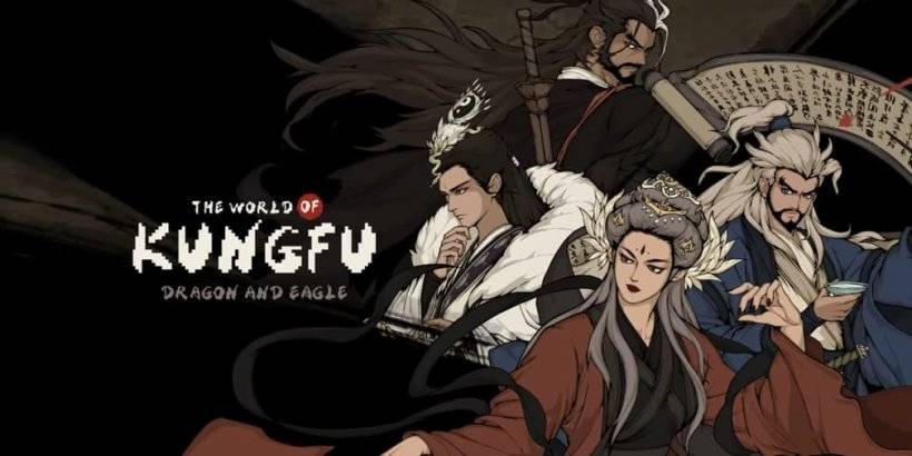 World of Kungfu: Dragon & Eagle przynosi działanie Wuxia RPG do dłoni