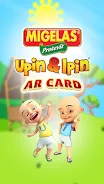 MiGelas Upin&Ipin AR Card 스크린샷 0