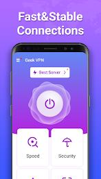 Geek VPN: Fast & Stable Proxy應用截圖第0張