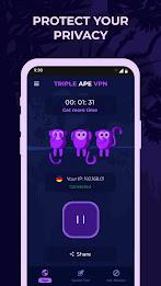 Triple Ape VPN - Safe & Secure ဖန်သားပြင်ဓာတ်ပုံ 0