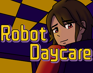 Robot Daycare [Jam Version]