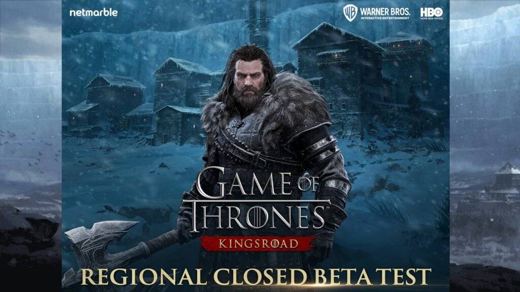 Game of Thrones: Kingsroad Regional Beta Now Open for Registration