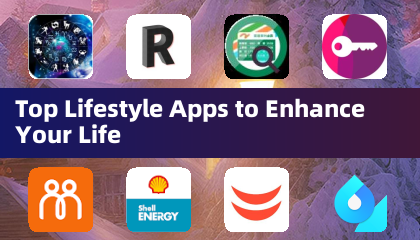 Top Lifestyle Apps to Enhance Your Life