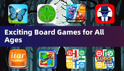 Exciting Board Games for All Ages