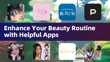 Enhance Your Beauty Routine with Helpful Apps