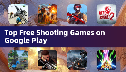 Top Free Shooting Games on Google Play