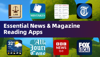 Essential News & Magazine Reading Apps