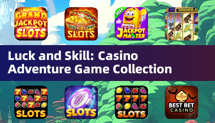 Sorte e habilidade: coleção de jogos de aventura de cassino