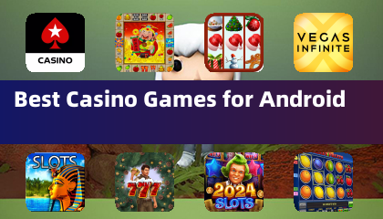 Los mejores juegos de casino para Android