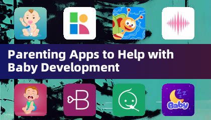 Applications de parentalité pour aider au développement du bébé