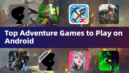 Android平台必玩的頂級冒險遊戲