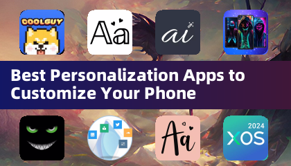 Best Personalization Apps to Customize Your Phone
