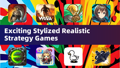 Exciting Stylized Realistic Strategy Games