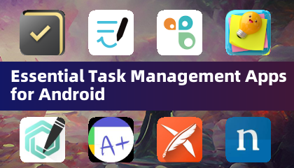 Essential Task Management Apps for Android