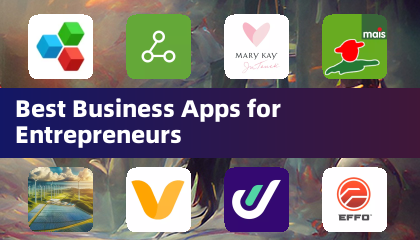 Best Business Apps for Entrepreneurs