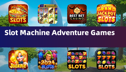 Slot Machine Adventure Games