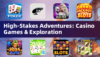 High-Stakes Adventures: Casino Games & Exploration