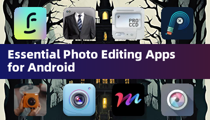 Android向け必須写真編集アプリ