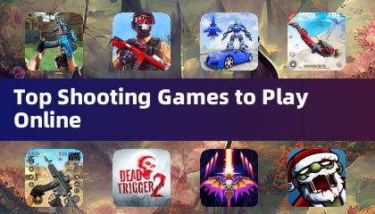 Top Shooting Games to Play Online