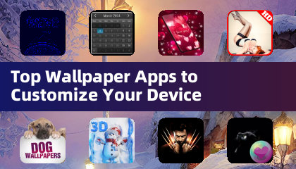 Top Wallpaper Apps to Customize Your Device