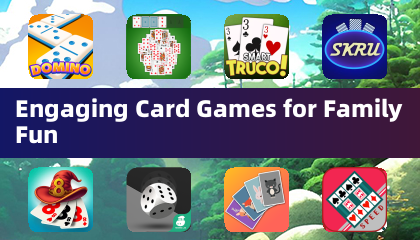 Engaging Card Games for Family Fun