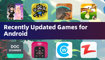 Recently Updated Games for Android