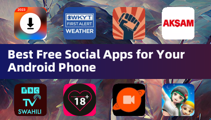 Best Free Social Apps for Your Android Phone
