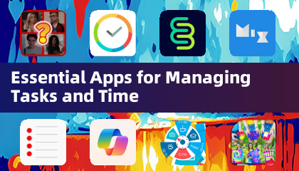 Aplicativos Essenciais para Gerenciar Tarefas e Tempo