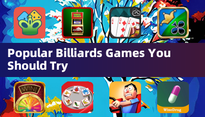 Popular Billiards Games You Should Try