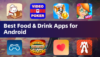 Best Food & Drink Apps for Android